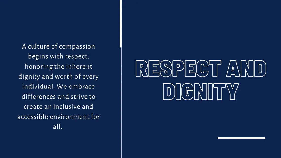 Respect and Dignity